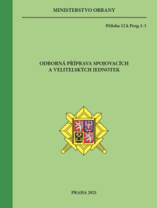 Odborná příprava spojovacích a velitelských jednotek